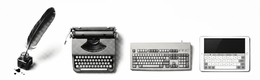 A quill, a typewriter, a keyboard, a laptop